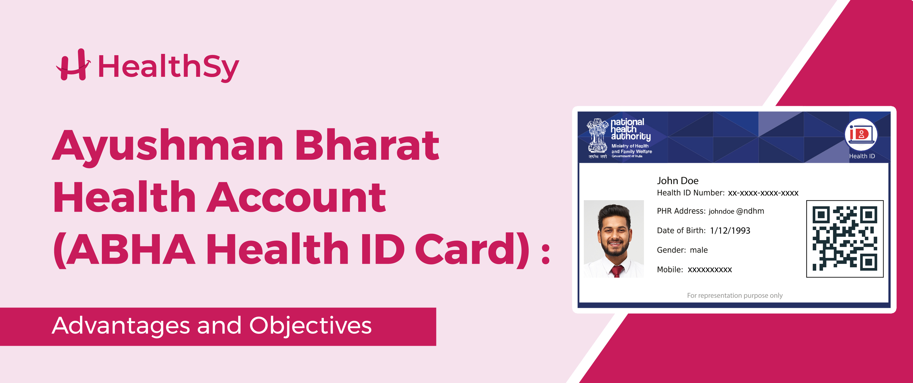 Ayushman Bharat Health Account (ABHA Health ID Card) : Advantages and Objectives